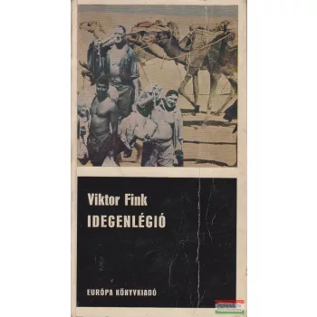 Viktor Fink - Idegenlégió