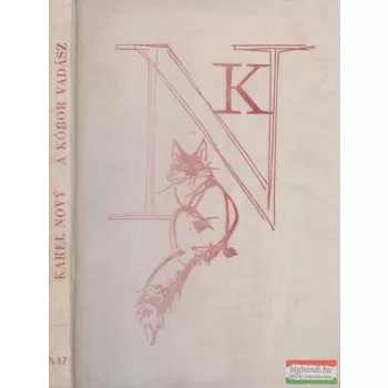 Karel Novy - A kóbor vadász