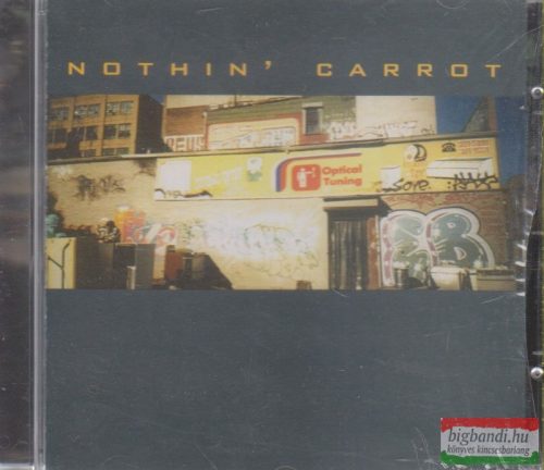 Nothin' Carrot: Optical Tuning CD