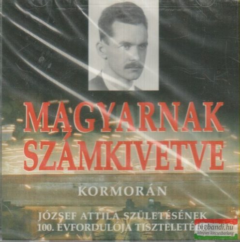 Kormorán - Magyarnak számkivetve CD