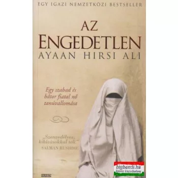 Ayaan Hirsi Ali - Az engedetlen