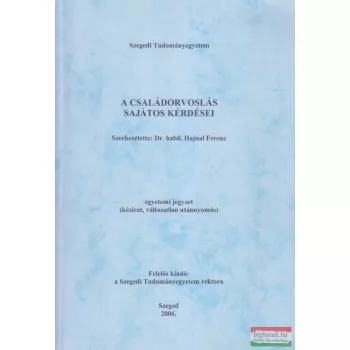   Dr. habil. Hajnal Ferenc szerk. - A családorvoslás sajátos kérdései