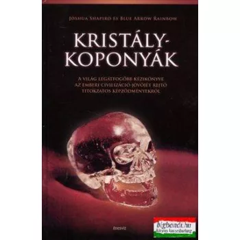 Blue Arrow Rainbow, Joshua Shapiro - Kristálykoponyák