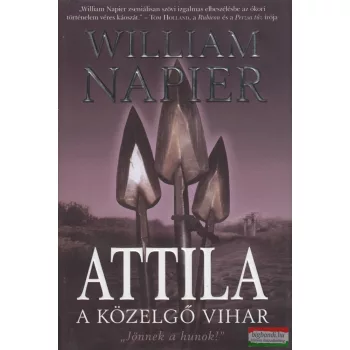 William Napier - Attila - A közelgő vihar 