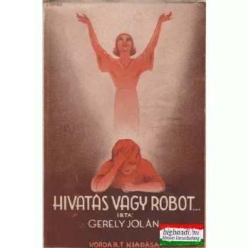 Hivatás vagy robot...