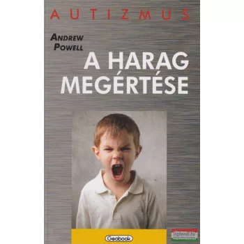 Andrew Powell - A harag megértése