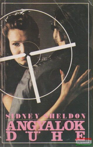 Sidney Sheldon - Angyalok dühe