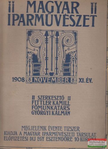Magyar Iparművészet 1908. november