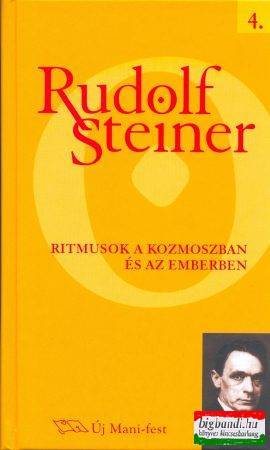 Rudolf Steiner - Ritmusok a kozmoszban és az emberben