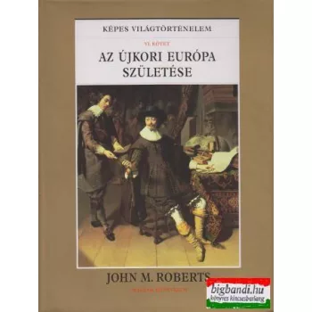 Az újkori Európa születése