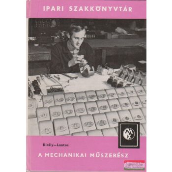 A mechanikai műszerész