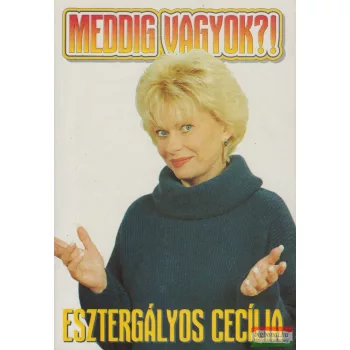Vajda Katalin, Vajda Anikó - Meddig vagyok?!