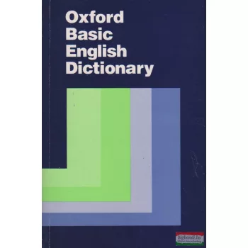 Shirley Burridge szerk. - Oxford Basic English Dictionary