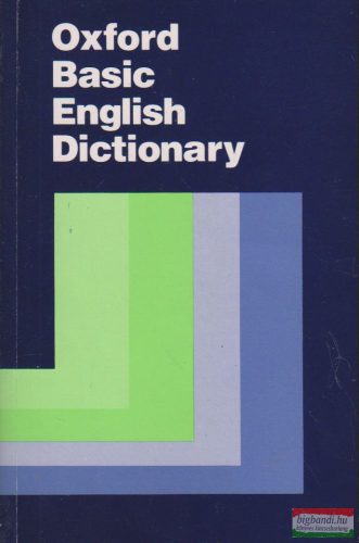 Shirley Burridge szerk. - Oxford Basic English Dictionary