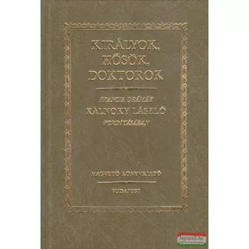 Királyok, hősök, doktorok