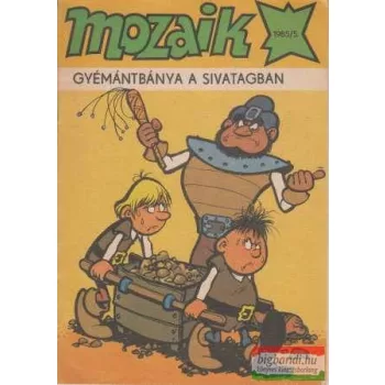 Mozaik 1985/5 - Gyémántbánya a sivatagban