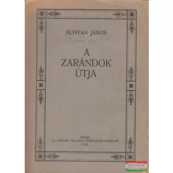 Bunyan János - A zarándok útja