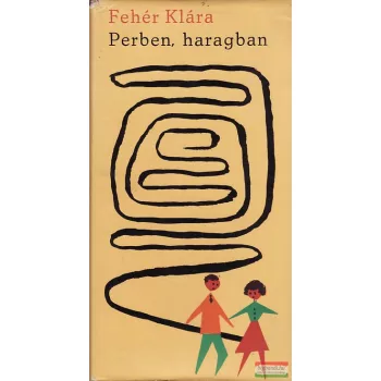 Perben, haragban / Egy ezüst yen