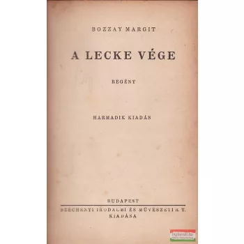 Bozzay Margit - A lecke vége