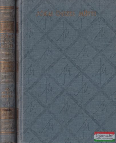 Jókai Mór - Az arany ember I-II.