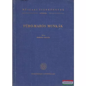 Fúró-marós munkák