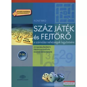   Ronit Bird - Száz játék és fejtörő a számolási nehézségek legyőzésére