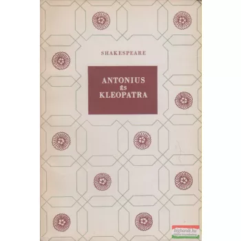 William Shakespeare - Antonius és Kleopatra