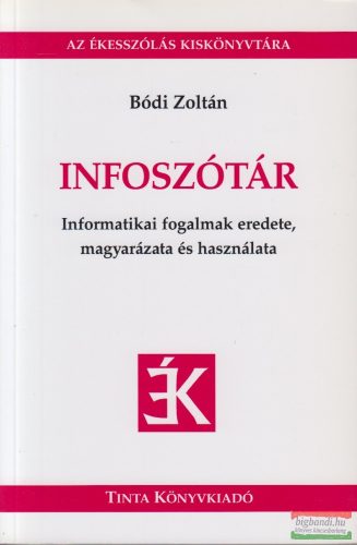 Bódi Zoltán - Infoszótár