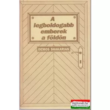 A legboldogabb emberek a Földön