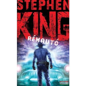 Stephen King - Rémautó