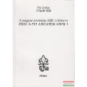 A magyar rovásírás ABC-s könyve