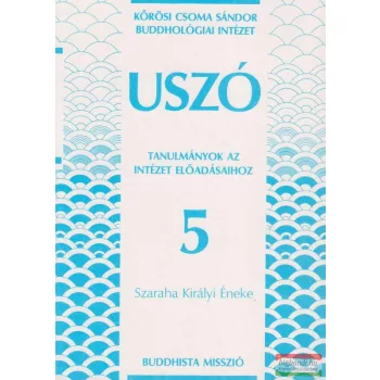 USZÓ 5. Tanulmányok az Intézet előadásaihoz
