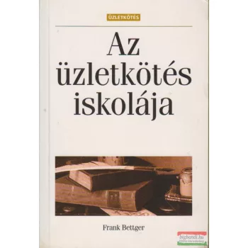 Az üzletkötés iskolája