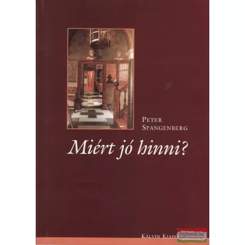 Miért jó hinni?