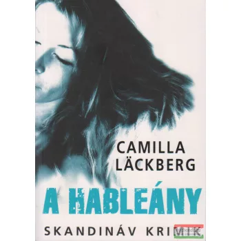 Camilla Läckberg - A hableány 
