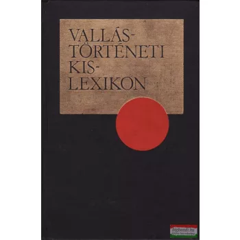 Gecse Gusztáv - Vallástörténeti kislexikon
