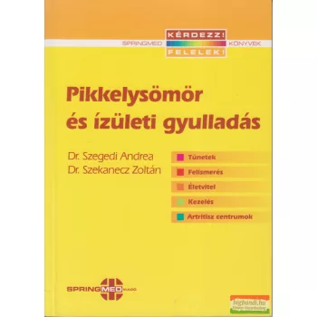   Dr. Szegedi Andrea - Dr. Szekanecz Zoltán - Pikkelysömör és ízületi gyulladás