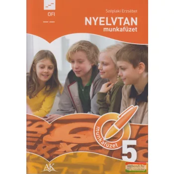 Széplaki Erzsébet - Nyelvtan munkafüzet 5.