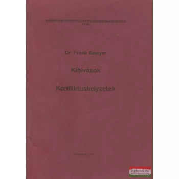Kihívások - Konfliktushelyzetek