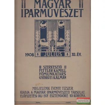 Magyar Iparművészet 1908. július