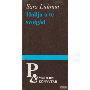 Hallja a te szolgád