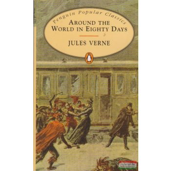 Jules Verne - Around the World in Eighty Days