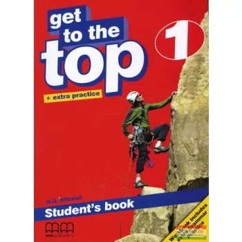 Get to the Top + extra practice 1 Student's Book