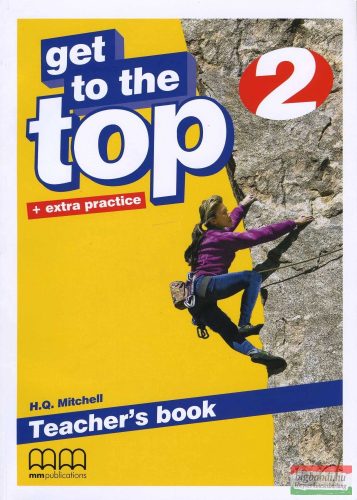 Get to the Top + Extra practice 2  Teacher's book