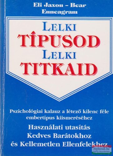 Eli Jaxon-Bear - Enneagram - Lelki típusod, lelki titkaid