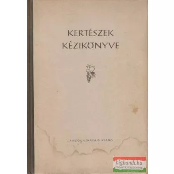 Katona József szerk. - Kertészek kézikönyve