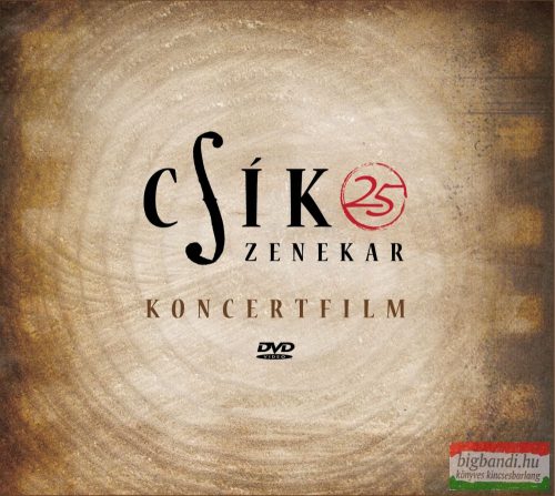 Csík Zenekar: Koncertfilm DVD