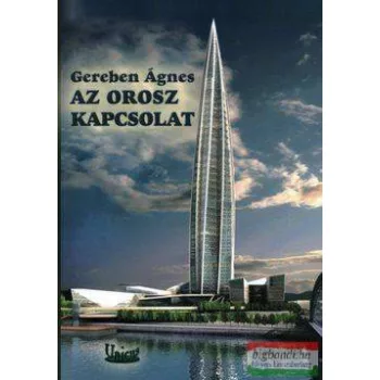 Az orosz kapcsolat