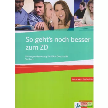   So geht's noch besser zum ZD Prüfungsvorbereitung ZD B1 Testbuch