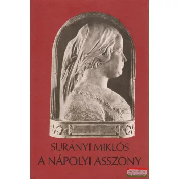 Surányi Miklós - A nápolyi asszony